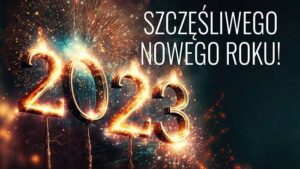 Szczęśliwego Nowego Roku 2023